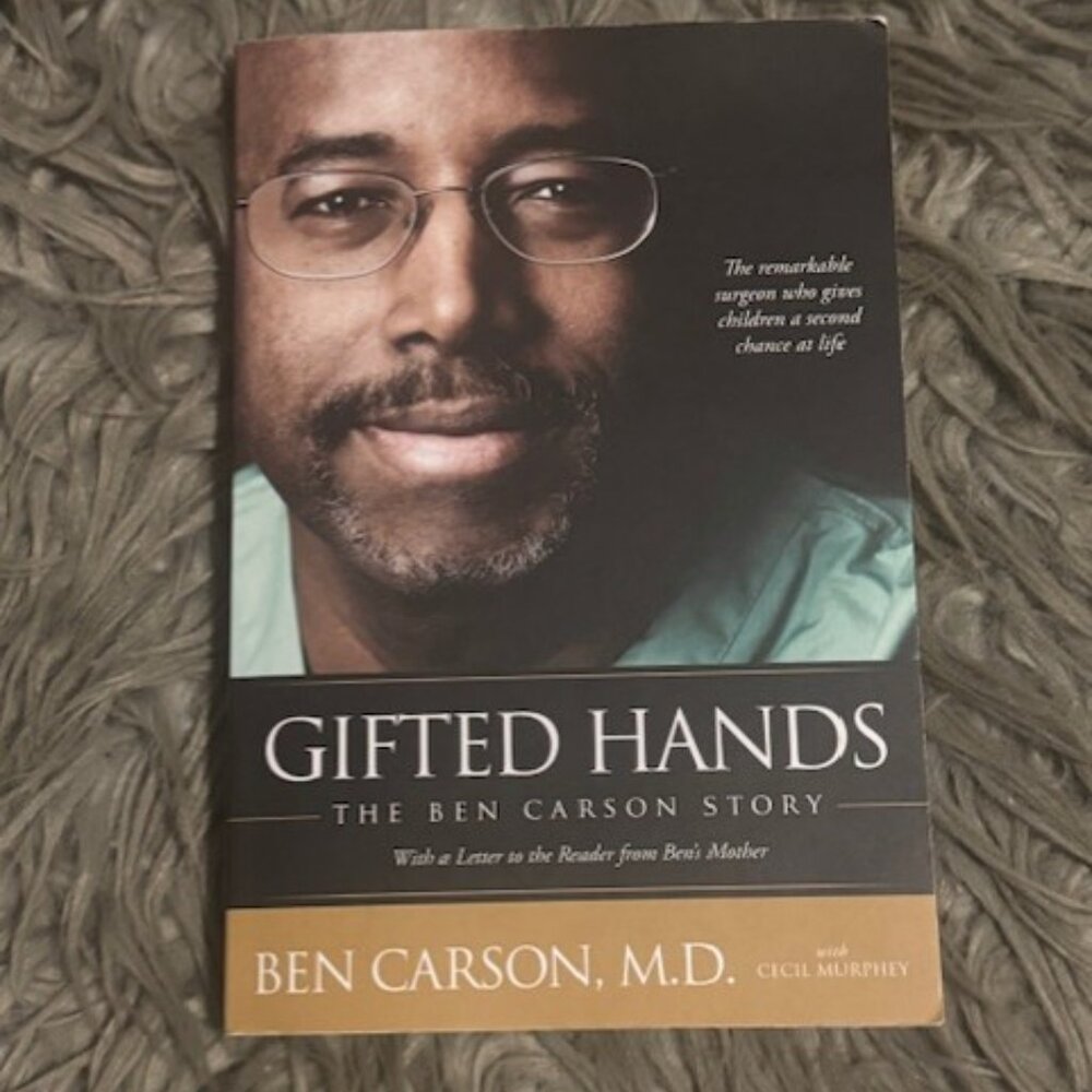 Good Book Read - Gifted Hands The Ben Carson Story by Ben Carson